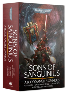 SONS OF SANGUINIUS: A BLOOD ANGELS OMNIBUS