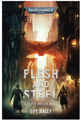 Flesh and Steel (PB)